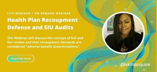 Health Plan Recoupment Defense and SIU Audits